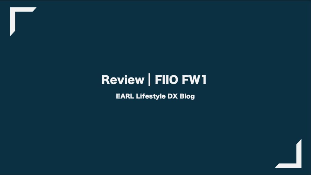 Fiio Fw1 Review Eye Catcher