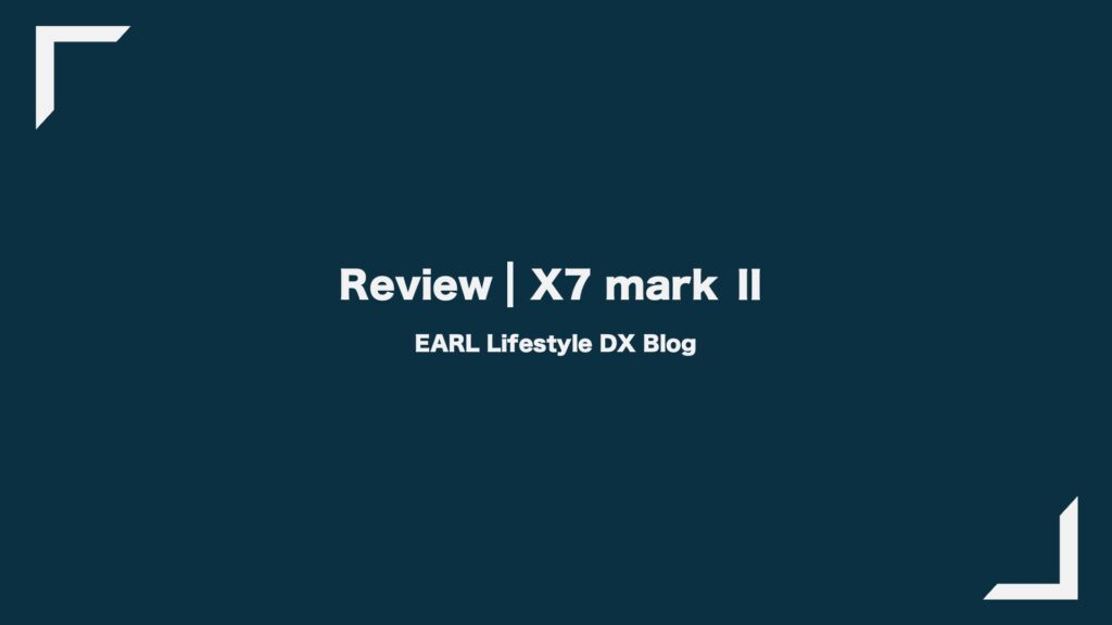 X7mark2 Review Eye Catcher